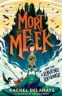 Mort the Meek and the Ravens' Revenge - eBook