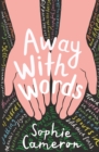 Away With Words - Book