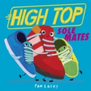 High Top: Sole Mates - Book