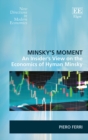 Minsky's Moment : An Insider's View on the Economics of Hyman Minsky - eBook