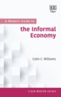 Modern Guide to the Informal Economy - eBook