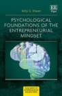 Psychological Foundations of The Entrepreneurial Mindset - eBook