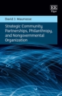 Strategic Community Partnerships, Philanthropy, and Nongovernmental Organization - eBook
