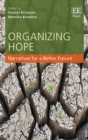 Organizing Hope : Narratives for a Better Future - eBook