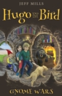 Hugo and the Bird : Gnome Wars - eBook