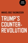 Trump's Counter-Revolution - eBook