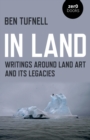In Land : Writings around Land Art and its Legacies - eBook