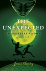 Unexpected : Shakespeare's Moon Act III - eBook