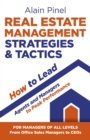 Real Estate Management Strategies & Tactics - How to lead agents and managers to peak performance - Book
