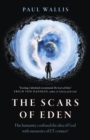 Scars of Eden : Has Humanity Confused the Idea of God with Memories of ET Contact? - eBook