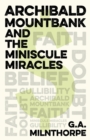 Archibald Mountbank and the Miniscule Miracles - Book