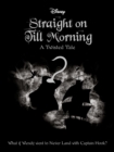 Disney Peter Pan: Straight on Till Morning - Book