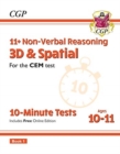 11+ CEM 10-Minute Tests: Non-Verbal Reasoning 3D & Spatial - Ages 10-11 Book 1 (with Online Ed) - Book