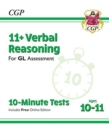 11+ GL 10-Minute Tests: Verbal Reasoning - Ages 10-11 Book 1 (with Online Edition) - Book