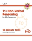 11+ GL 10-Minute Tests: Non-Verbal Reasoning - Ages 9-10 (with Online Edition) - Book