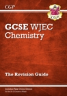 WJEC GCSE Chemistry Revision Guide (with Online Edition) - Book
