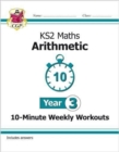 KS2 Year 3 Maths 10-Minute Weekly Workouts: Arithmetic - Book