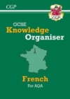 GCSE French AQA Knowledge Organiser (For exams in 2025) - Book