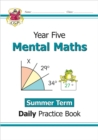 KS2 Mental Maths Year 5 Daily Practice Book: Summer Term - Book