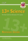 New 13+ Science Revision Guide for the Common Entrance Exams (exams from Nov 2022) - Book