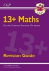 New 13+ Maths Revision Guide for the Common Entrance Exams (exams from Nov 2022) - Book