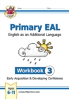 New Primary EAL: English for Ages 6-11 - Workbook 3 (Early Acquisition & Developing Competence) - Book