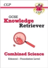 New GCSE Combined Science Edexcel Knowledge Retriever - Foundation - Book