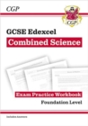 GCSE Combined Science Edexcel Exam Practice Workbook - Foundation (includes answers) - Book