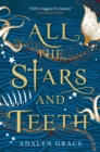 All the Stars and Teeth - Book