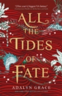 All the Tides of Fate - eBook