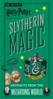 Harry Potter: Slytherin Magic - Artifacts from the Wizarding World : Slytherin Magic - Artifacts from the Wizarding World - Book