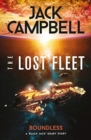 The Lost Fleet: Outlands - Boundless : Boundless - Book