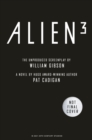 Alien - Alien 3: The Unproduced Screenplay by William Gibson - Book