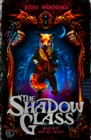 The Shadow Glass - Book