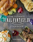 Final Fantasy XIV: The Official Cookbook - Book