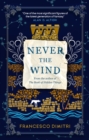 Never the Wind - eBook