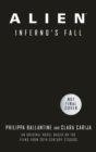 Alien - Infernos Fall : An Original Novel Based on the Films from 20th Century Studios - Book