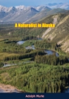 A Naturalist in Alaska - eBook
