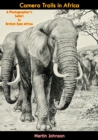 Camera Trails in Africa - eBook