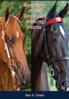Biography of the Tennessee Walking Horse - eBook