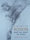 The Art of Ruskin and the Spirit of Place - eBook
