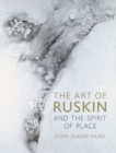 The Art of Ruskin and the Spirit of Place - Book