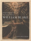 Divine Images : The Life and Work of William Blake - Book
