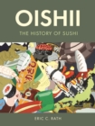 Oishii : The History of Sushi - Book