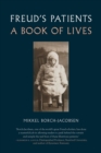 Freud's Patients : A Book of Lives - Book