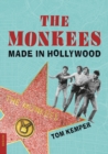 The Monkees : Made in Hollywood - eBook