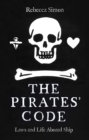 The Pirates' Code : Laws and Life Aboard Ship - eBook