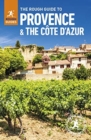 The Rough Guide to Provence & the Cote d'Azur (Travel Guide with Free eBook) - Book