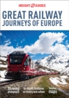 Insight Guides Great Railway Journeys of Europe (Travel Guide eBook) : (Travel Guide eBook) - eBook