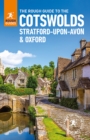 The Rough Guide to the Cotswolds, Stratford-upon-Avon and Oxford (Travel Guide eBook) - eBook